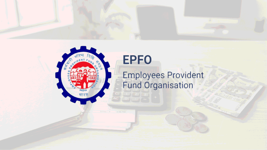 EPFO logo with calculator, Indian rupee notes, coins, and financial documents representing EPF, PF withdrawal, and provident fund savings.